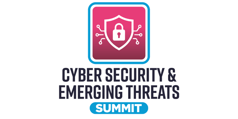 Cyber Security & Emerging Threats Summit