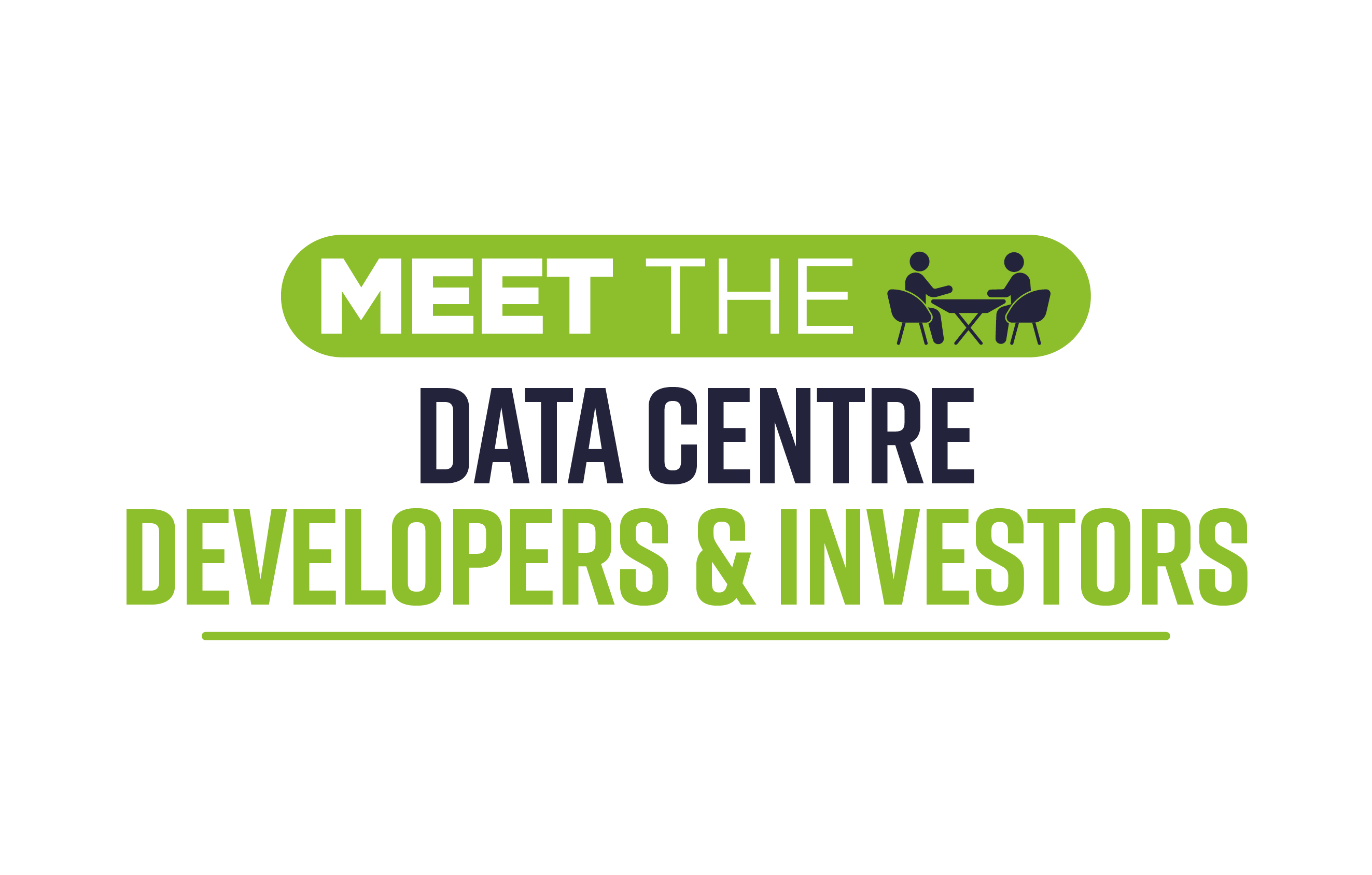 Meet The Data Centre Developers & Investors event logo